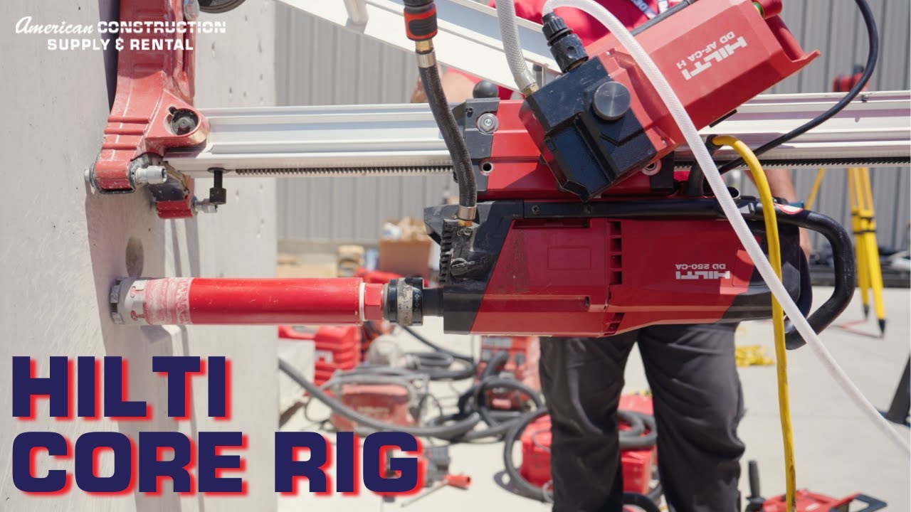 Hilti Core Rig Overview