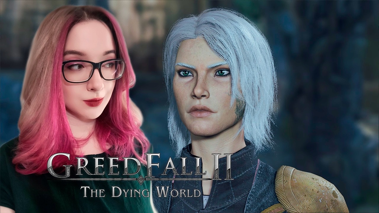 И снова привет, Тир-Фради! Вылеты и вариативность СТРИМ №1 GreedFall II: The Dying World