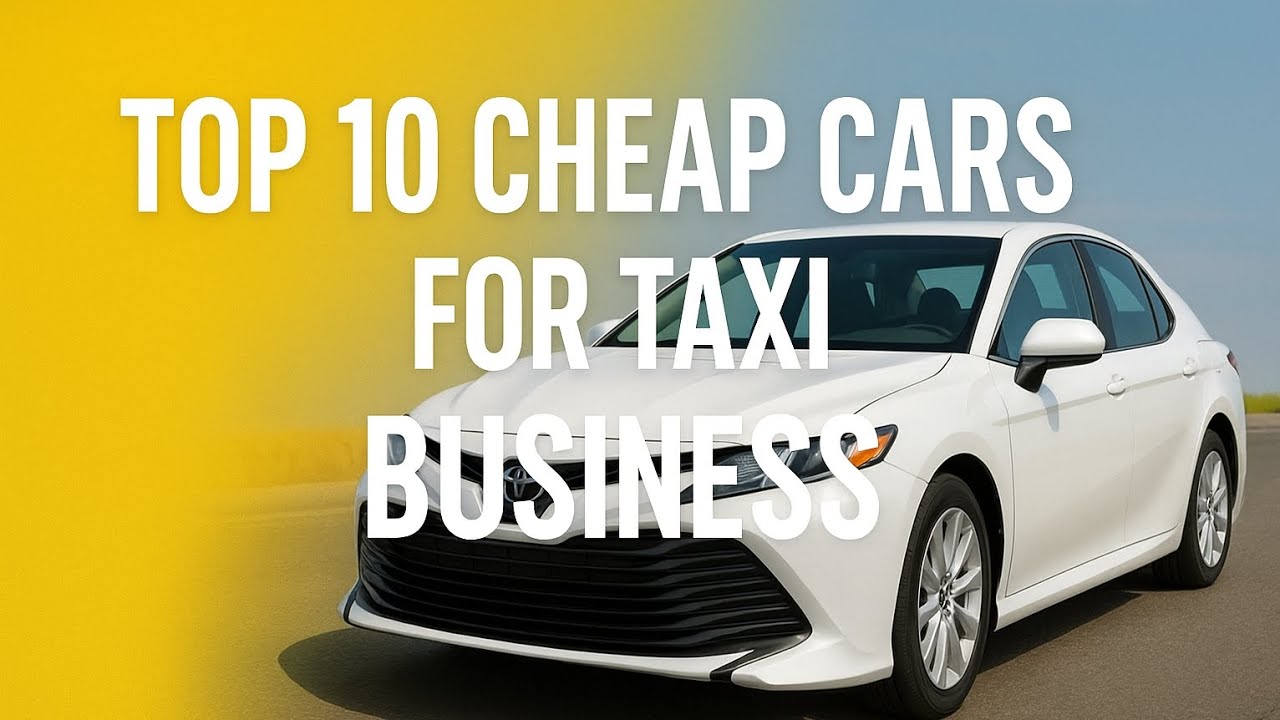 Top 10 cheap cars for taxi Business in 2025 #edit