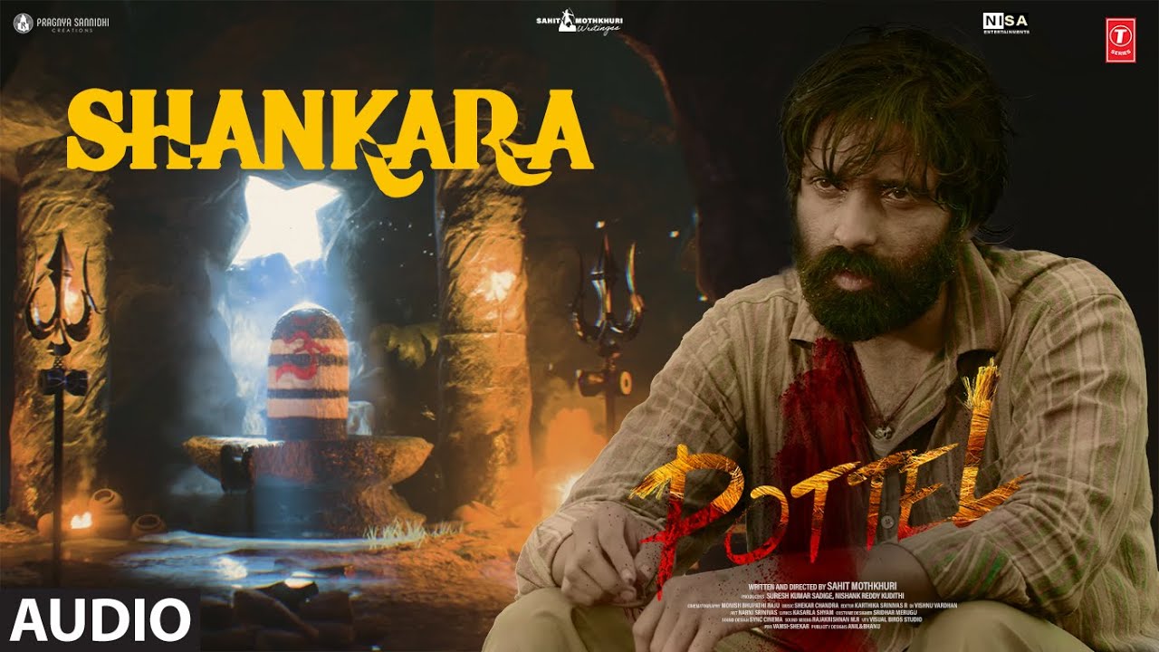 Shankara Audio Song | Pottel | Yuva, Ananya N | Sahit Mothkhuri | Shekar Chandra | Sandilya P