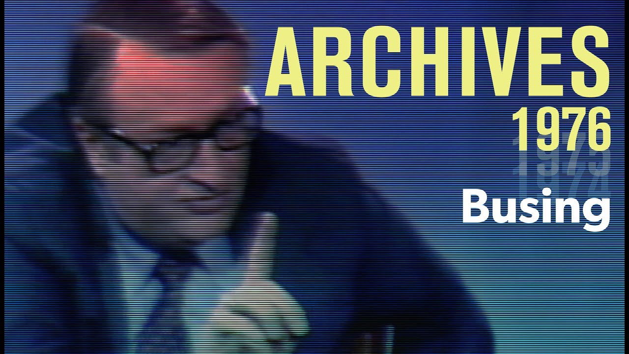 Busing: Constructive or divisive? &mdash; with Nathan Glazer (1976) | ARCHIVES