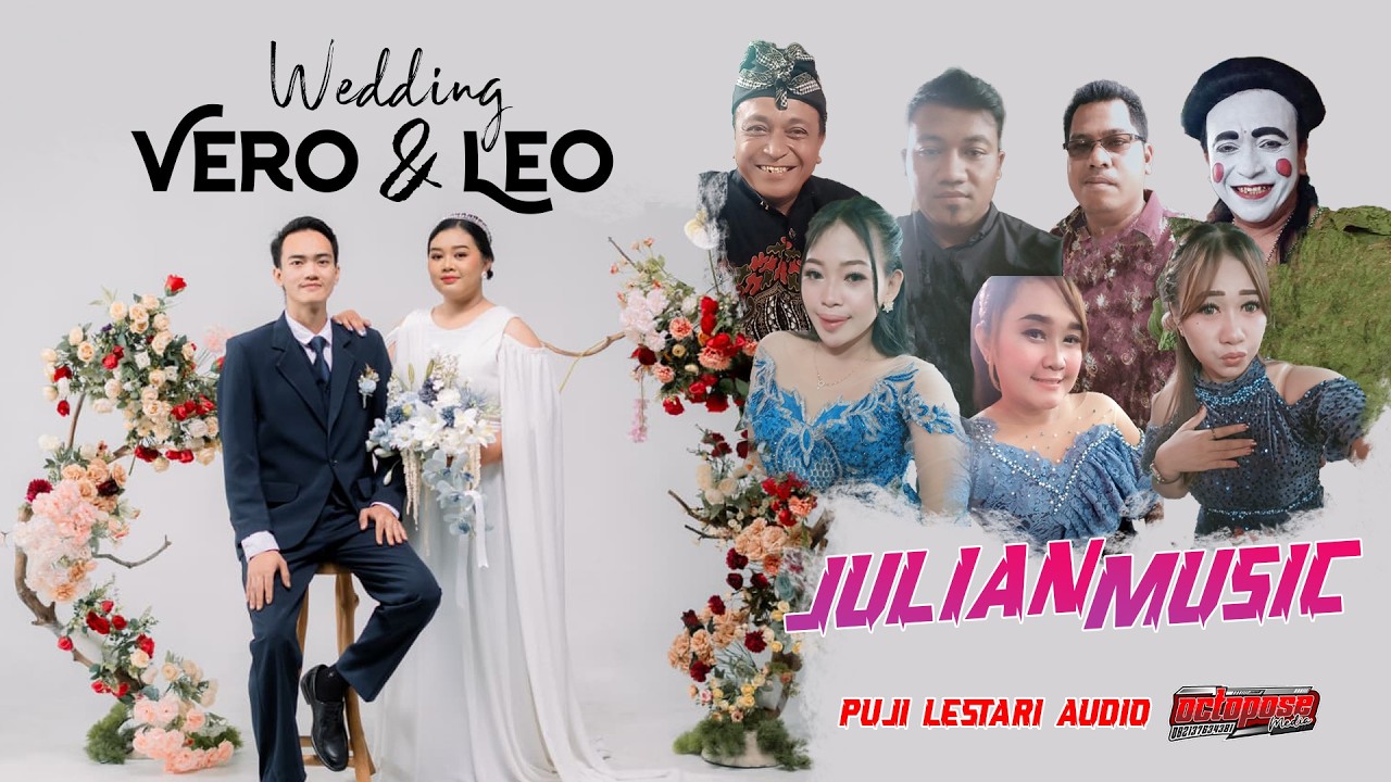 Wedding Vero & Leo - Sesi 3 - Julian Music - Puji Lestari Audio - Octopose - 5/10/2025