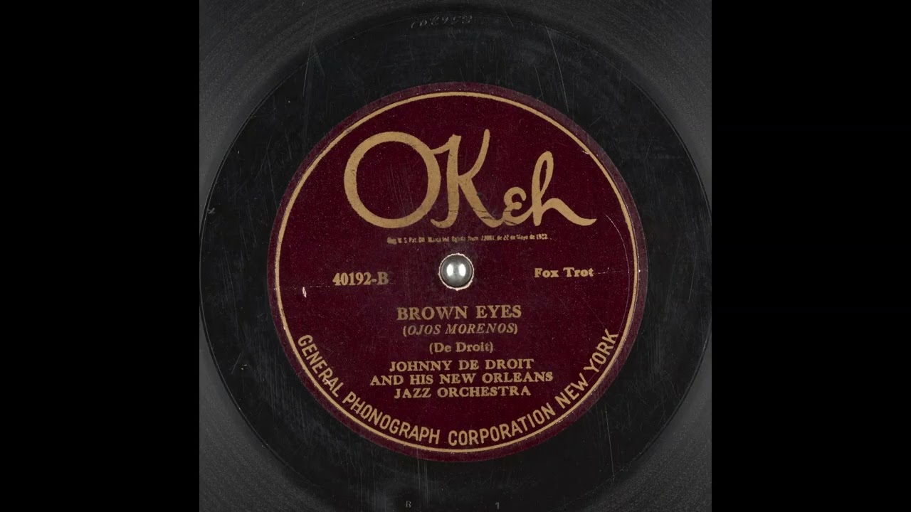 Brown Eyes - Johnny De Droit and His New Orleans Jazz Orchestra