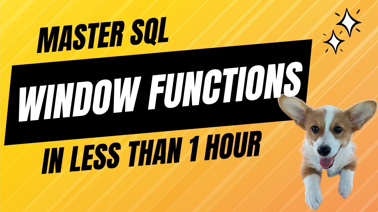 Mastering Window Functions in SQL for Data Analysis: 1 Hour Mini-Course