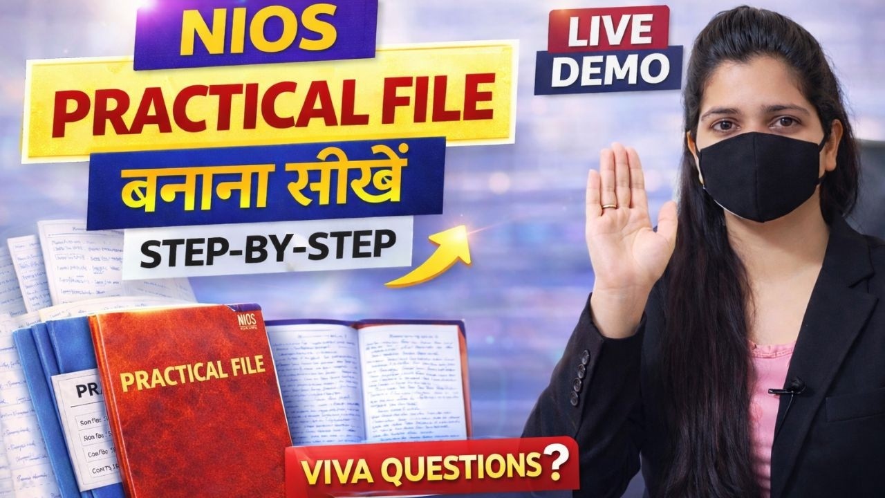 NIOS Practical File Kaise Banaye Step by Step | Viva Questions Live Demo | 100% Pass #niospractical