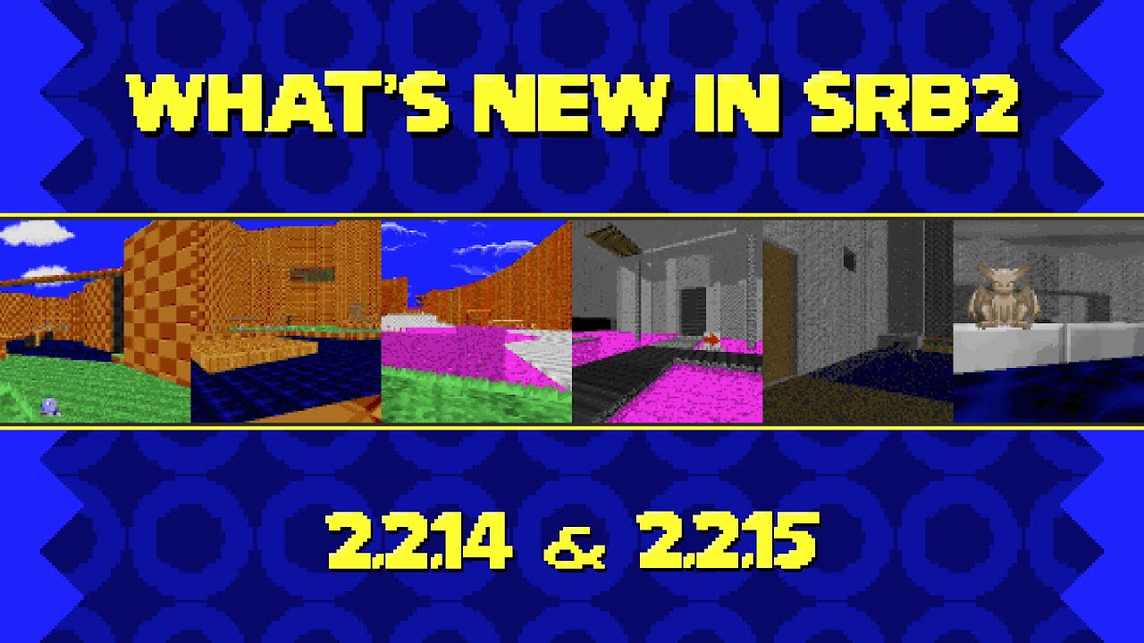 Что нового в SRB2? | Sonic Robo Blast 2