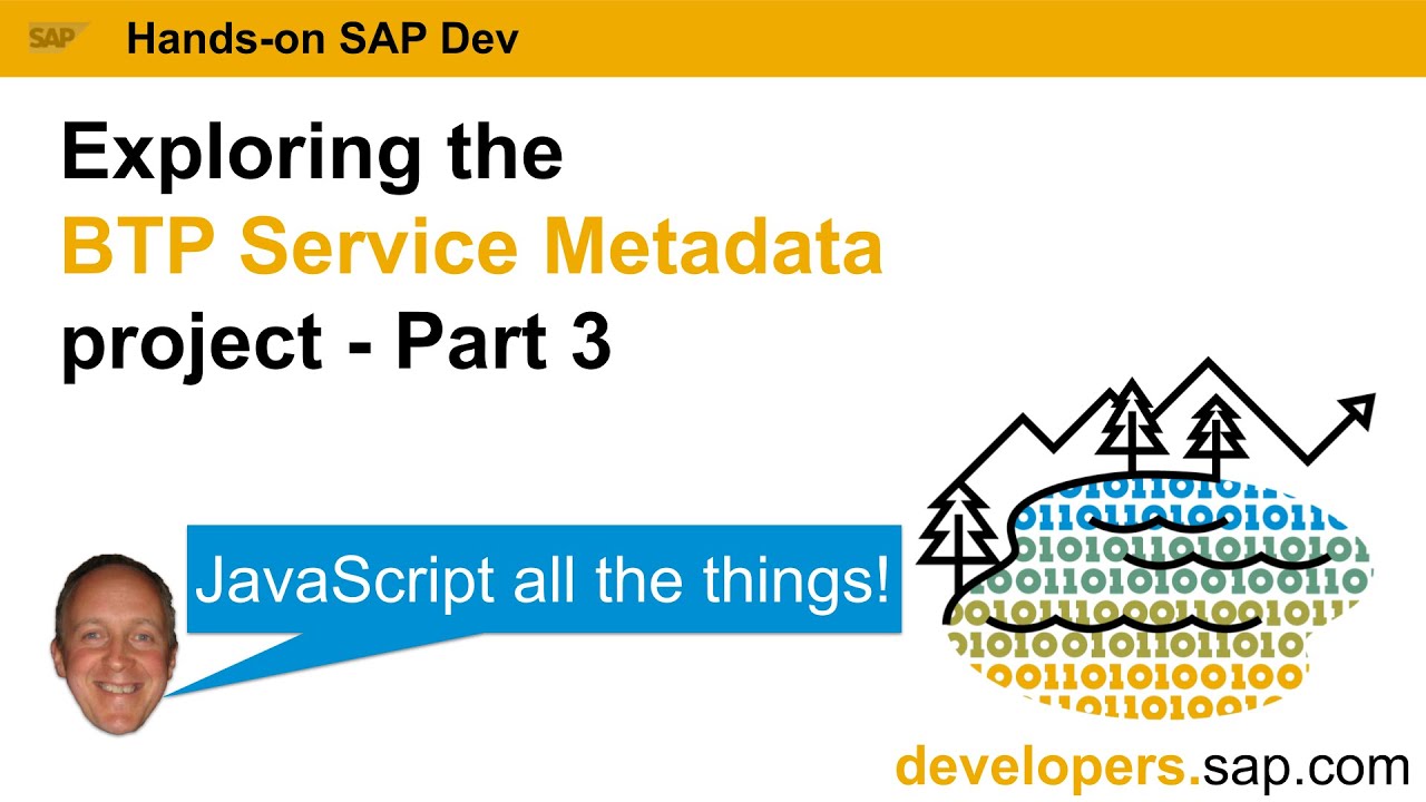 Exploring the BTP Service Metadata project - Part 3
