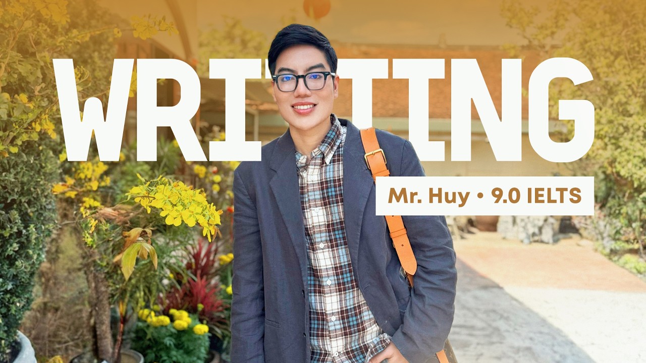 Học Writing cùng Huy Forum 9.0 IELTS - Live 7/3 | THE FORUM CENTER