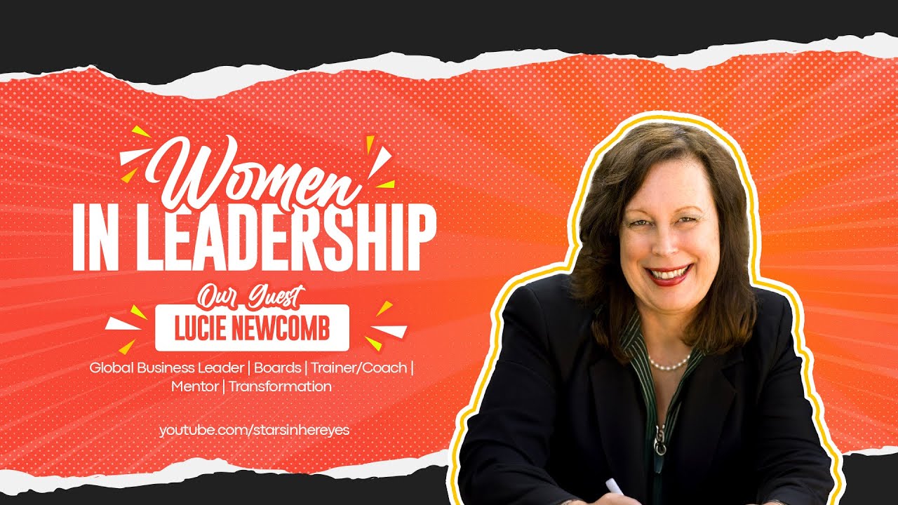 WOMEN IN LEADERSHIP | INTERVIEW WITH LUCIE NEWCOMB