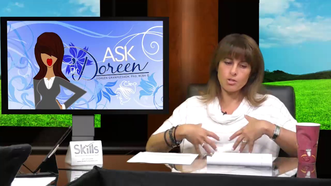 Ask Dr. Doreen- August 2nd, 2017