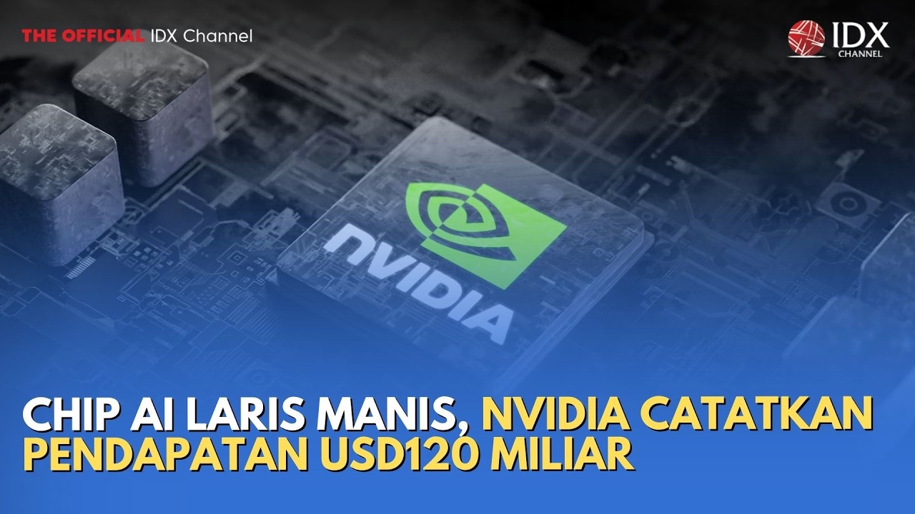 Chip AI Laris Manis, NVIDIA Catatkan Pendapatan USD120 Miliar | TECH BIZZ