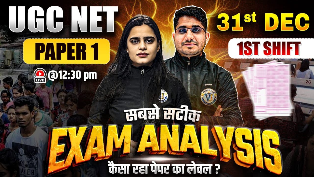UGC NET Exam Analysis | 31 December 2025 Shift 1 | UGC NET Paper 1 Exam Analysis 2025 | Vision JRF