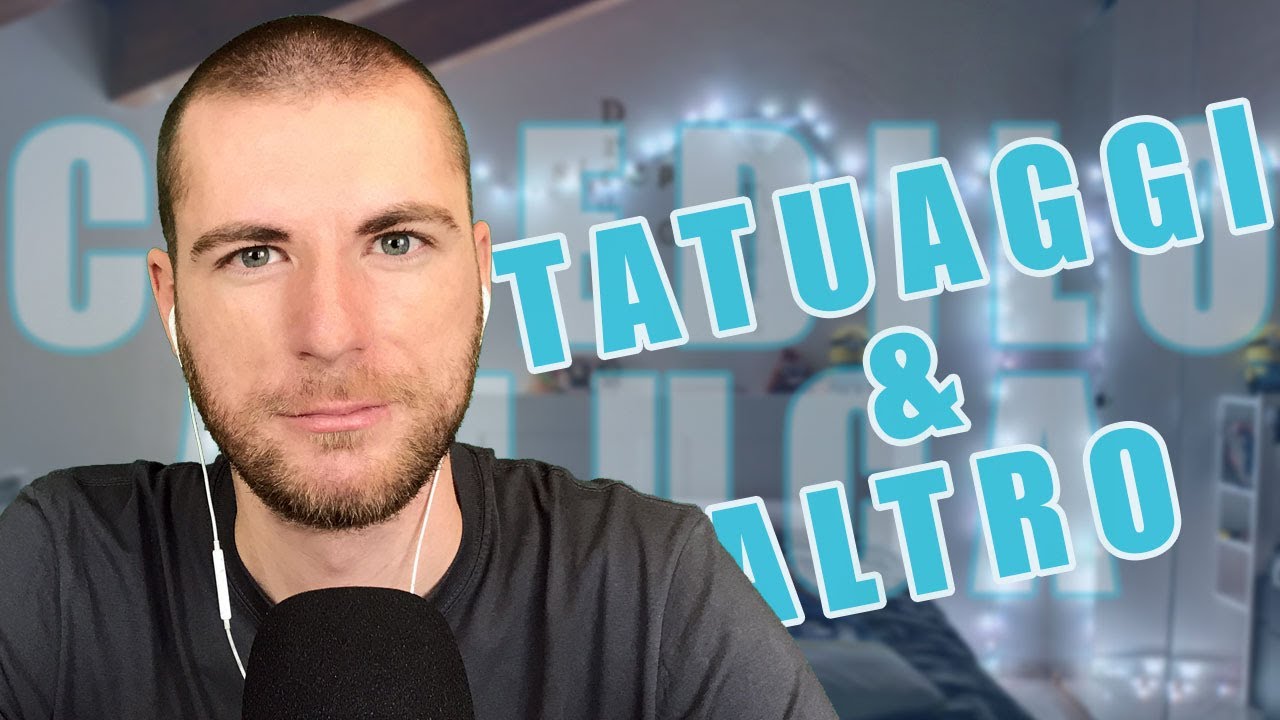 TATUAGGI - Chiedilo a Luca | ASMR