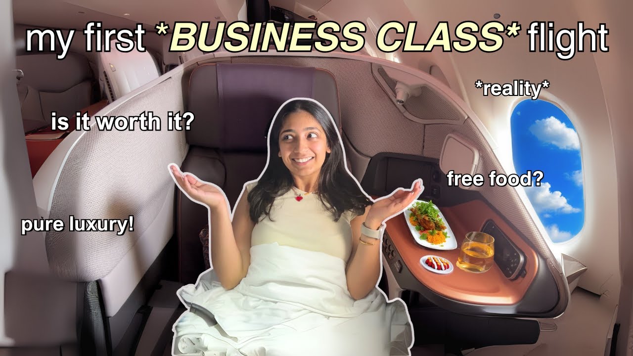 MY FIRST *BUSINESS CLASS* FLIGHT (alone at 22 years): is it worth it?