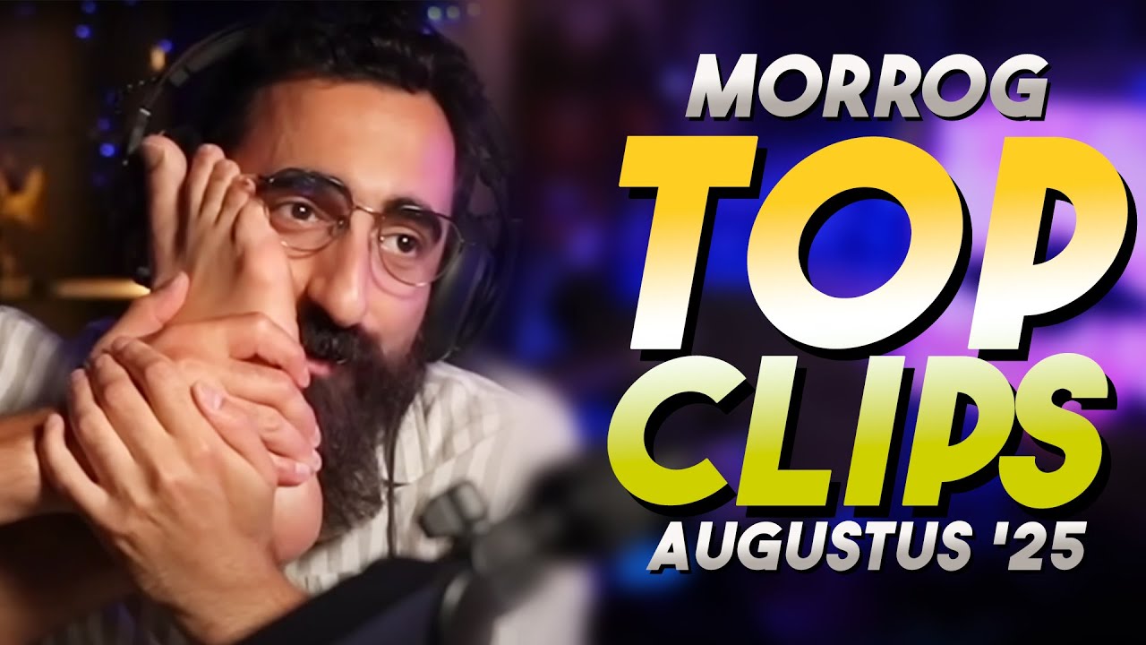 Morrog's Best Clips on Twitch | August 2025