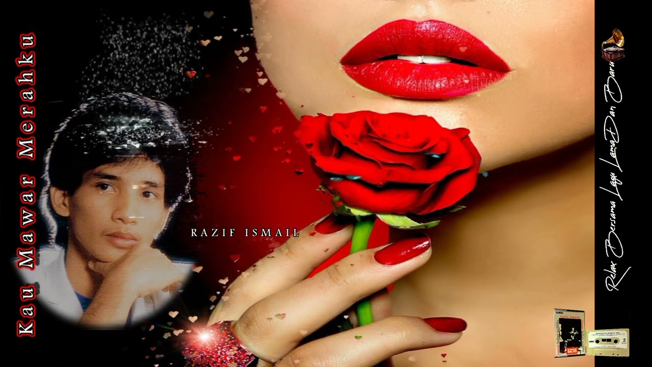 Kau Mawar Merahku (lirik) by RAZIS ISMAIL