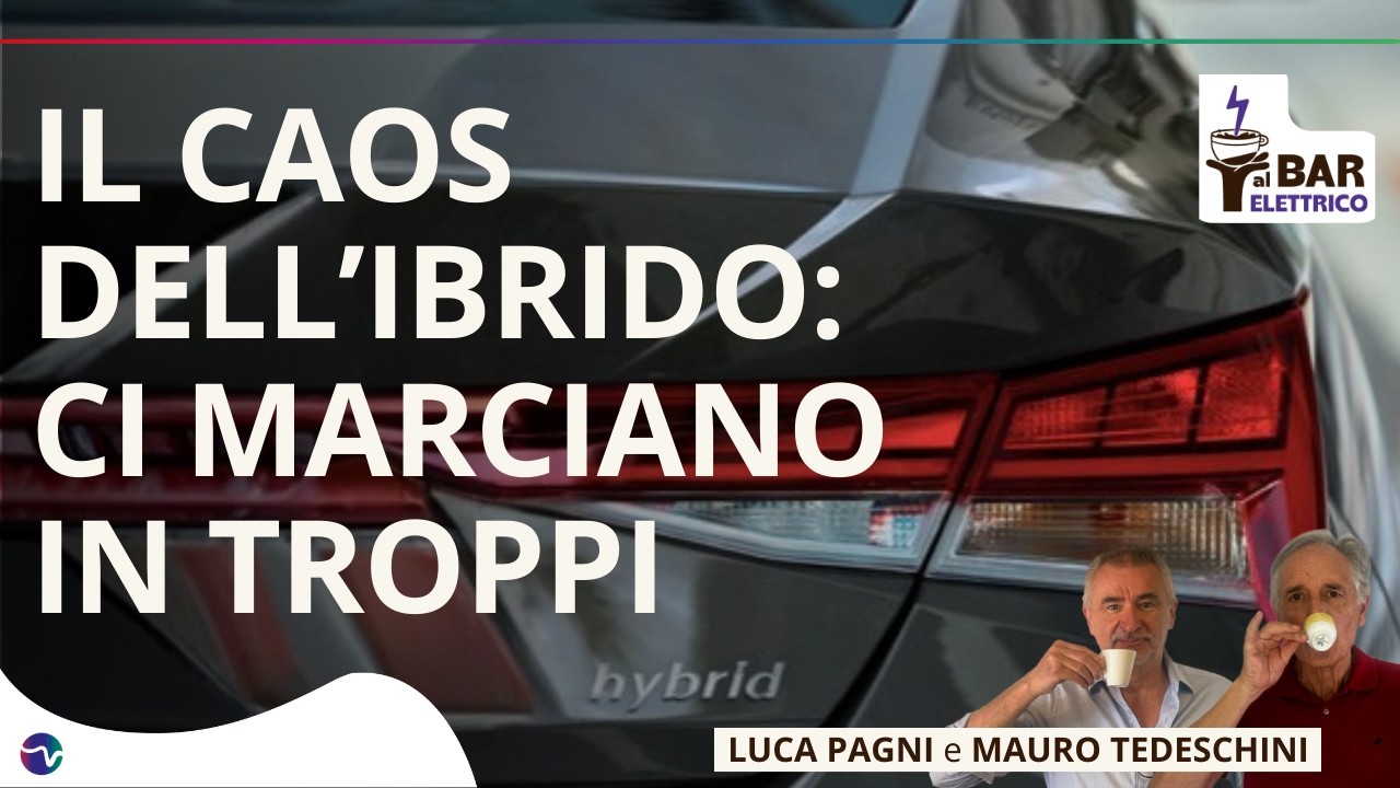 AL BAR ELETTRICO / Il caos dell’ibrido: ci marciano in troppi