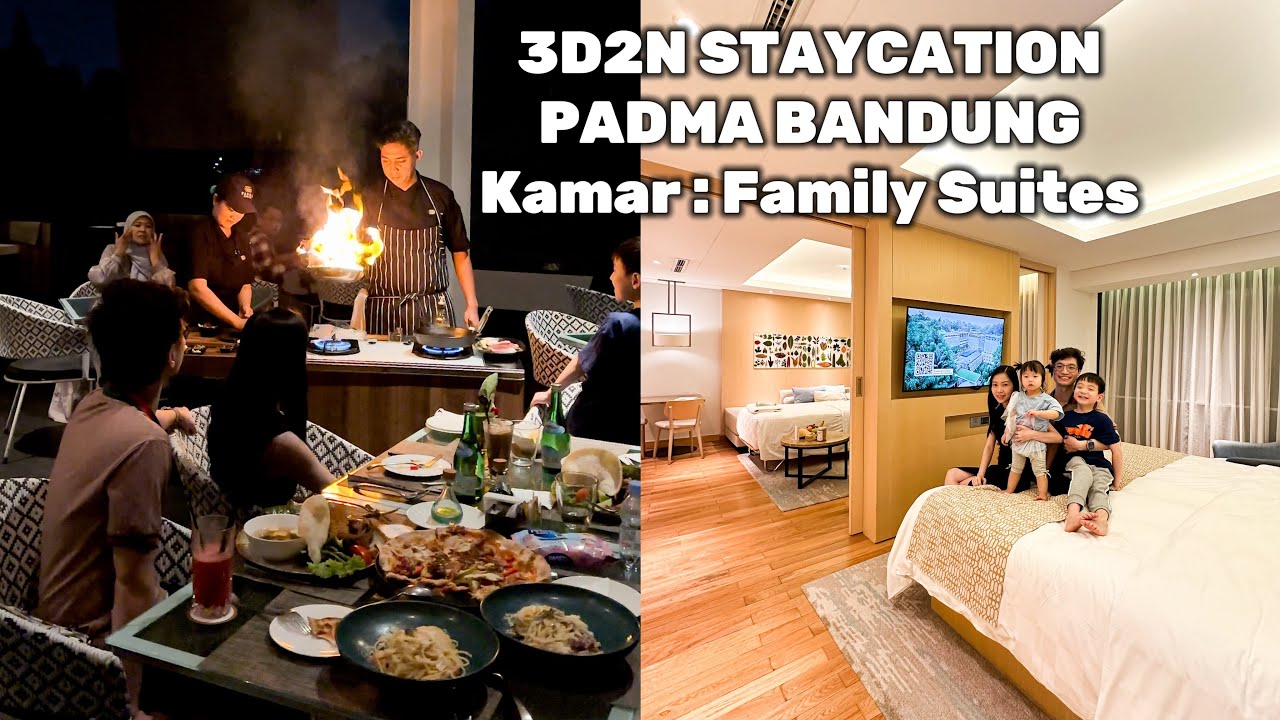 3D2N Staycation at Padma Hotel Bandung | Best Hotel in Bandung | Kamar Family Suites Padma Bandung