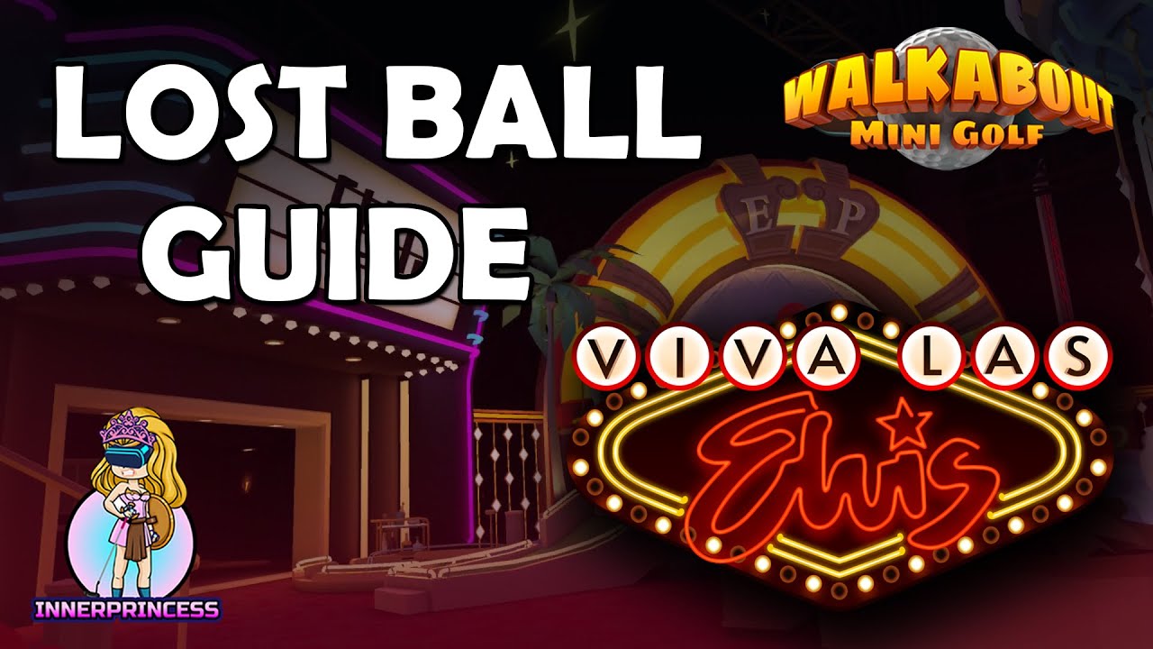 Путеводитель по потерянным мячам — Viva Las Elvis — Walkabout Mini Golf