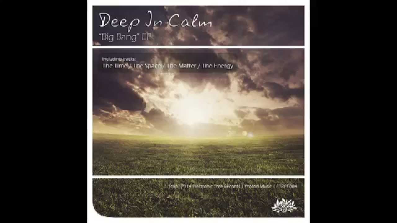 Deep In Calm - The Space