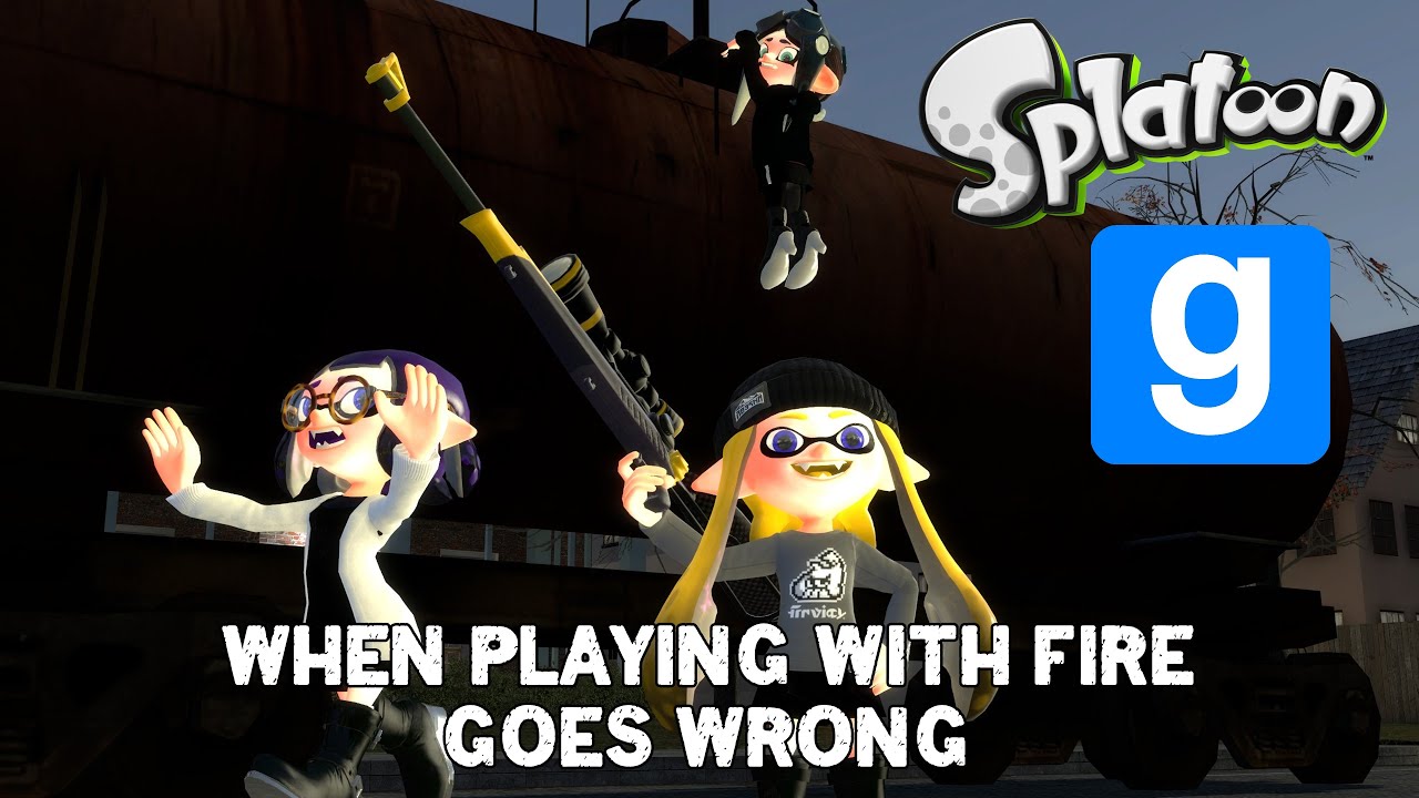 (Splatoon GMod) When Playing with Fire Goes Wrong