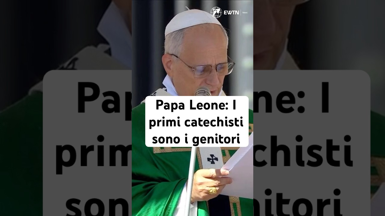 Papa Leone XIV: I primi catechisti sono i nostri genitori