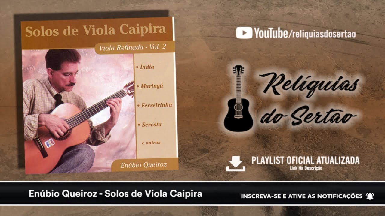 Enúbio Queiroz - Viola Refinada No. 2 - Solos De Viola Caipira (CD Completo)