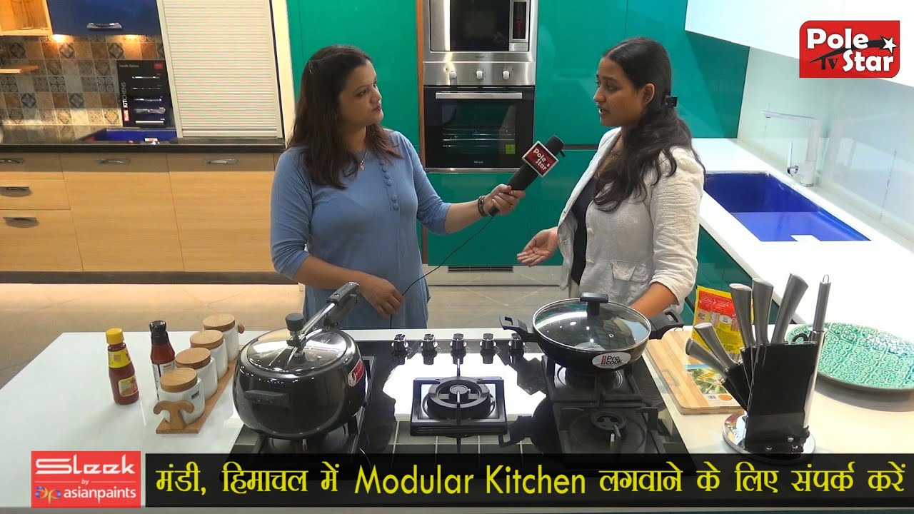 कैसे कैसे Modular Kitchen हैं हिमाचल के मंडी शहर में | Sleek Asian Paints | Price | Feature | Best