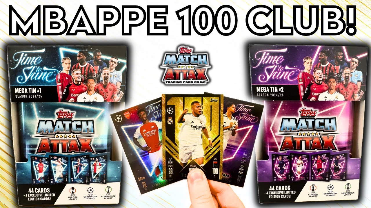 MBAPPE 100 CLUB! | TOPPS MATCH ATTAX 2024/2025 | ВРЕМЯ СИЯТЬ ОТКРЫТИЕ MEGA TIN 1 и MEGA TIN 2!