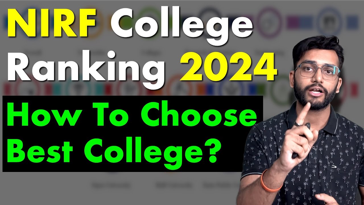 What is NIRF Ranking? How is it useful for choosing a College? | Akash Dash