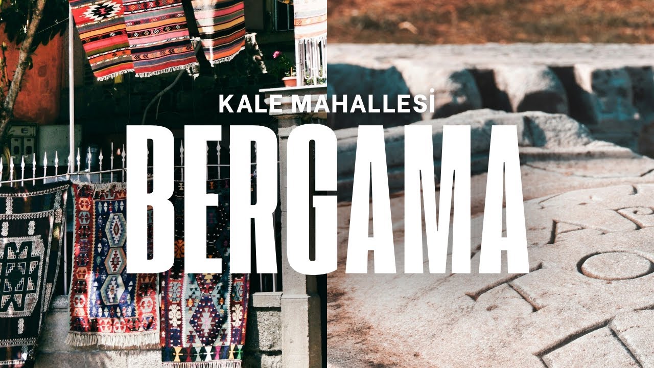 Bergama’nın Gizemi: Kale Mahallesi ve Antik Yerleşim
