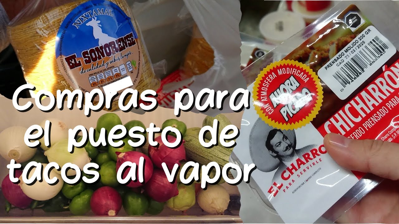 COMPRANDO COSAS PARA EL PUESTO DE TACOS