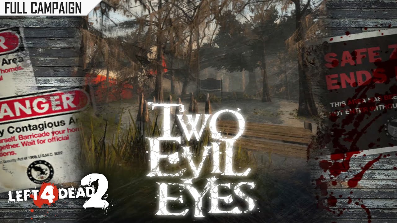 Left 4 Dead 2: Two Evil Eyes · Rating ⭐⭐⭐⭐⭐ 4K 60ᶠᵖˢ