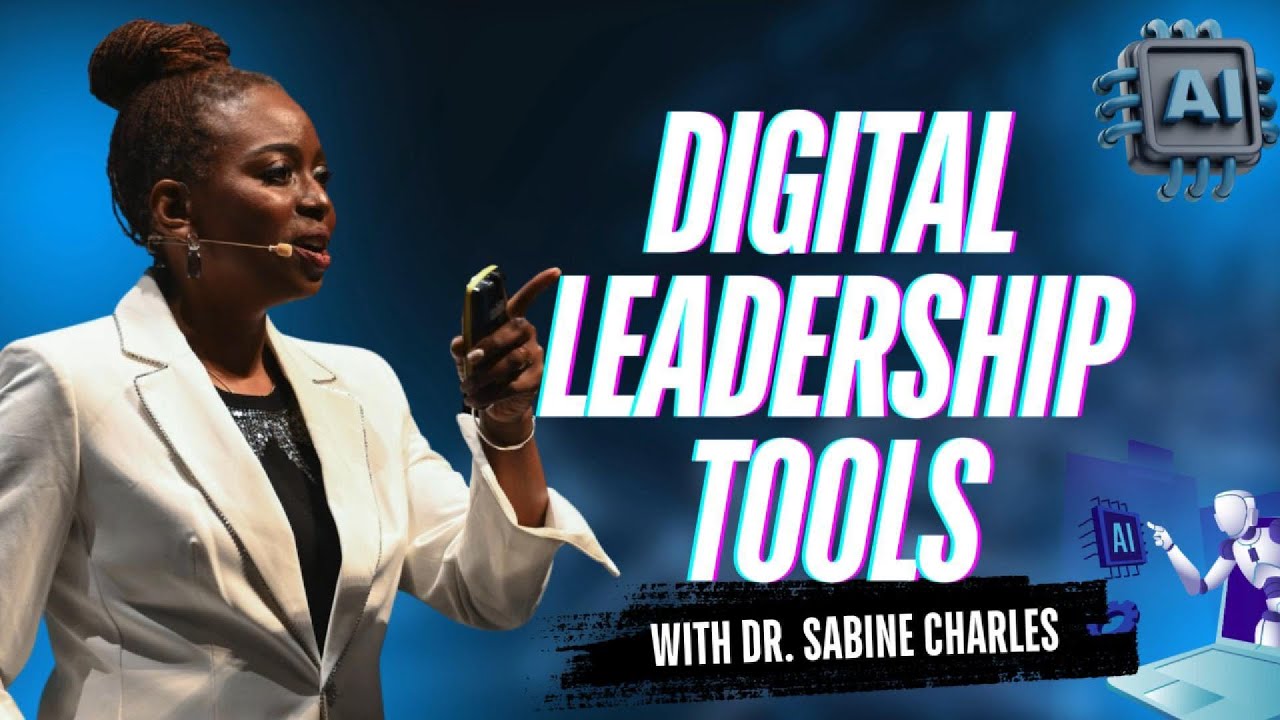 Embrace Digital Leadership Tools