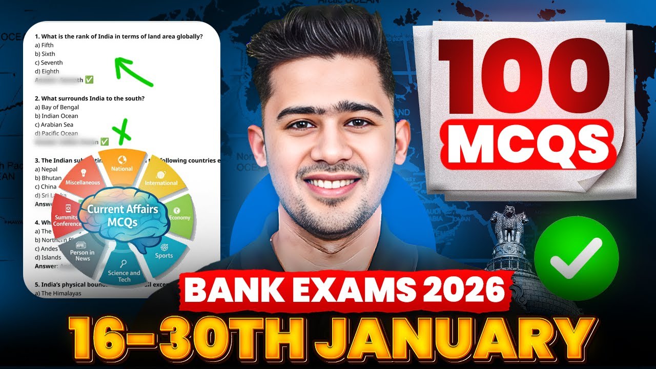 16–30 Jan 2026 Weekly Current Affairs MCQs : 100 Must-Practice Questions By Kush Pandey Sir