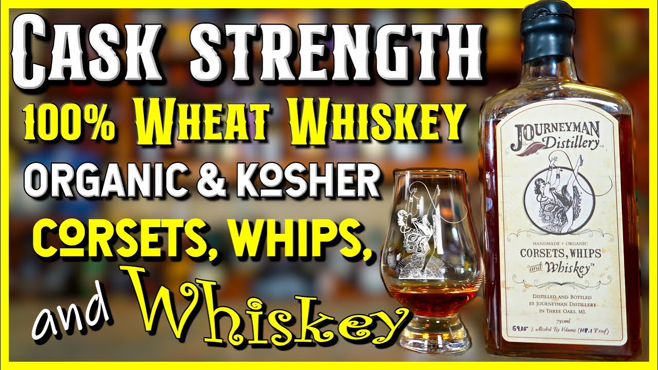 Journeyman Corsets, Whips, And Whiskey | Blind Whiskey Review