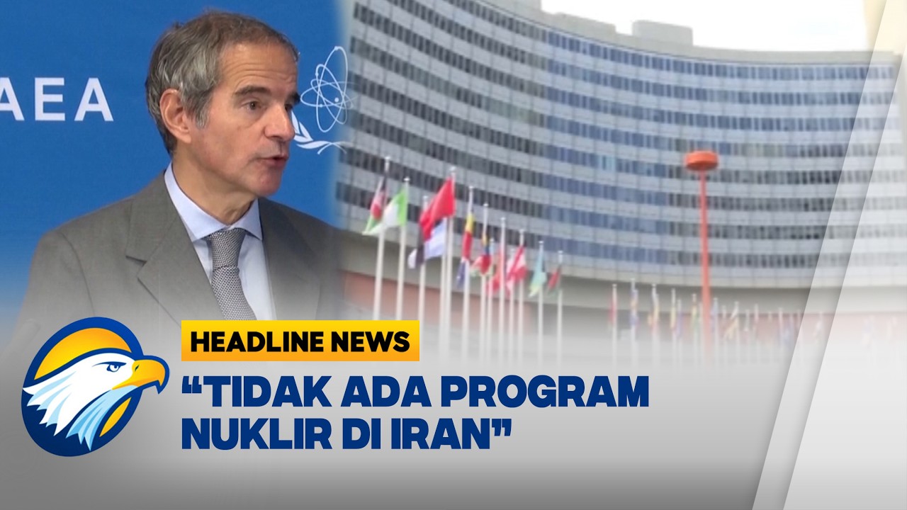 [HEADLINE NEWS, 04/03] IAEA Ungkap  Tak Ada Bukti Iran Buat Senjata Nuklir
