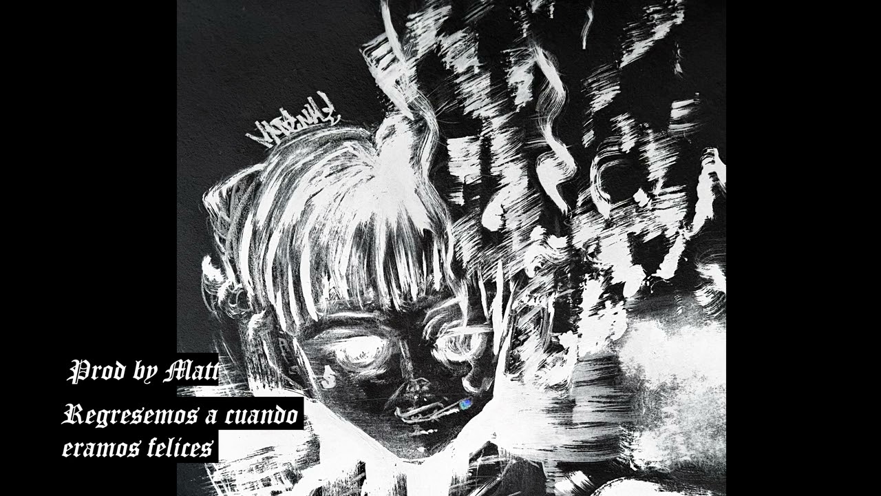 regresemos a cuando éramos felices [Prod by Matt]