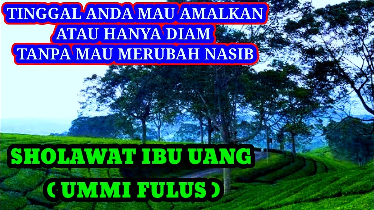 SHOLAWAT IBU UANG~ DEMI ALLAH KALAU TIDAK PUTUS 40 MALAM, PERUBAHAN HIDUP NYATA FAKTA