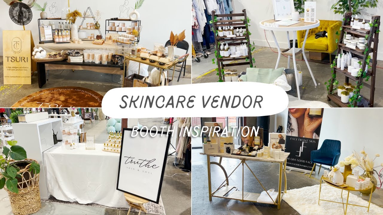 Skincare Vendor Booth Ideas
