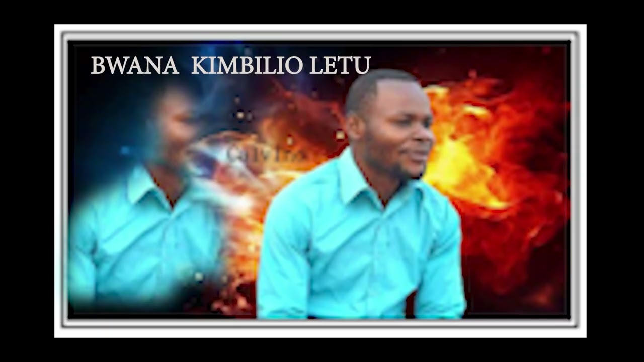 BWANA KIMBILIO LETU  by Amani Dieudonné Calvin 