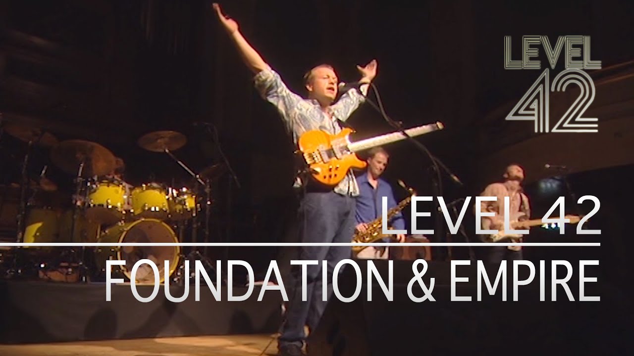 Level 42 - Foundation & Empire (Live At Reading Concert Hall, 01.12.2001)