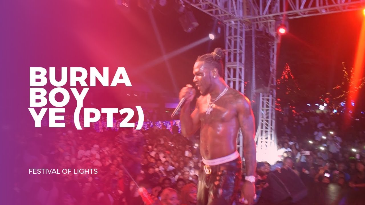 BURNA BOY - YE ( BEST PERFORMANCE )