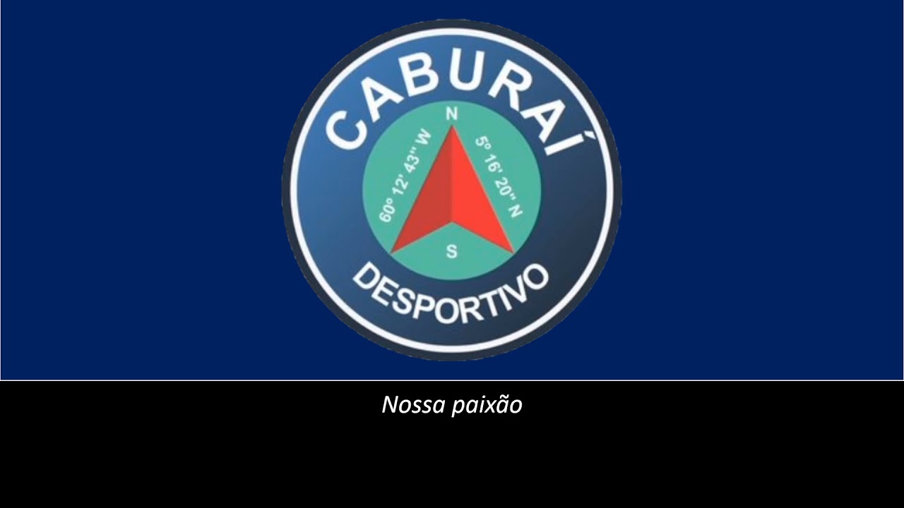 Hino do Desportivo Caburaí (Legendado)