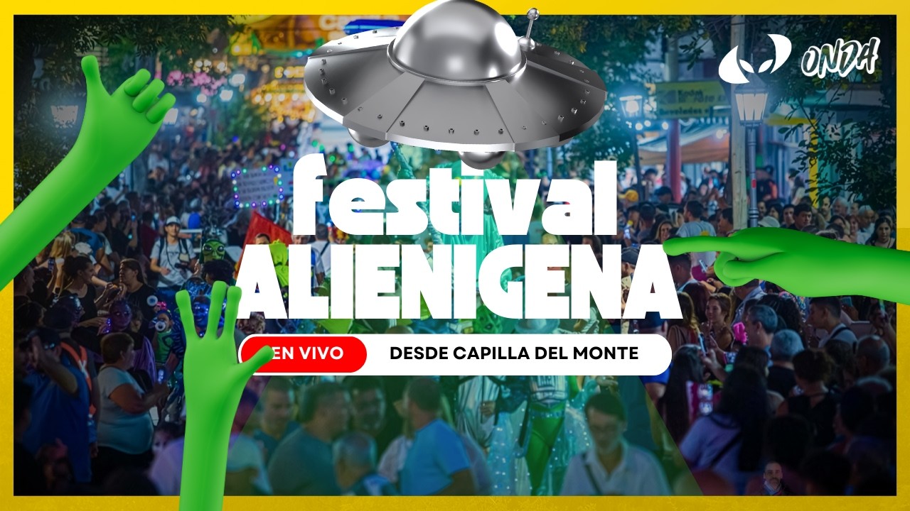 FESTIVAL ALIENÍGENA 2026: VIVO DESDE CAPILLA DEL MONTE