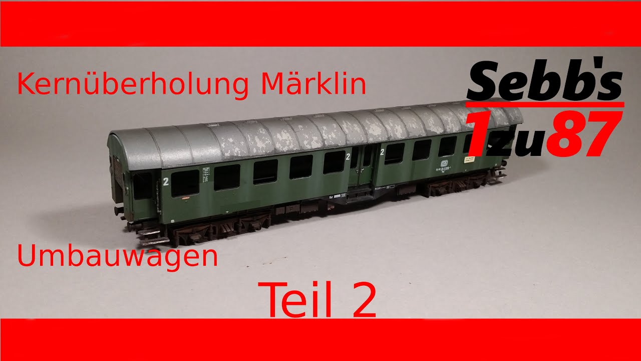 Kernüberholung: Märklin 4yG Umbauwagen Teil 2 [ Alterung / Weathering ]