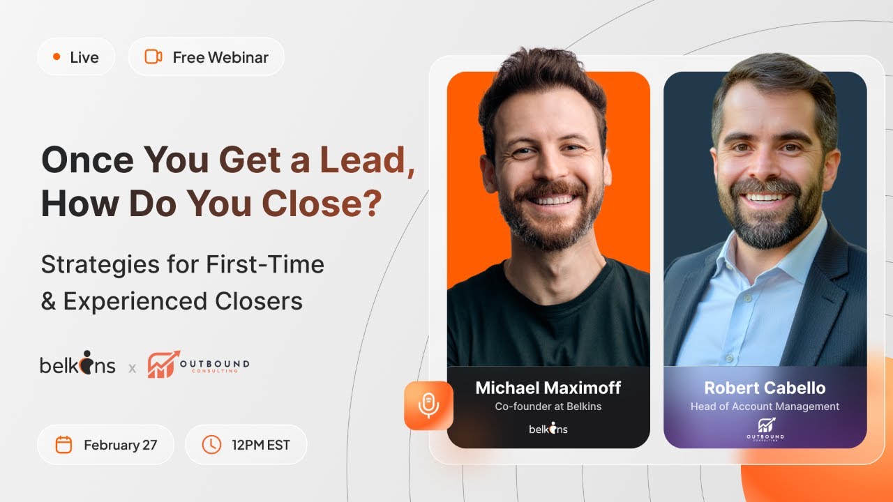 Once You Get a Lead, How Do You Close? Strategies for First-Time & Experienced Closers