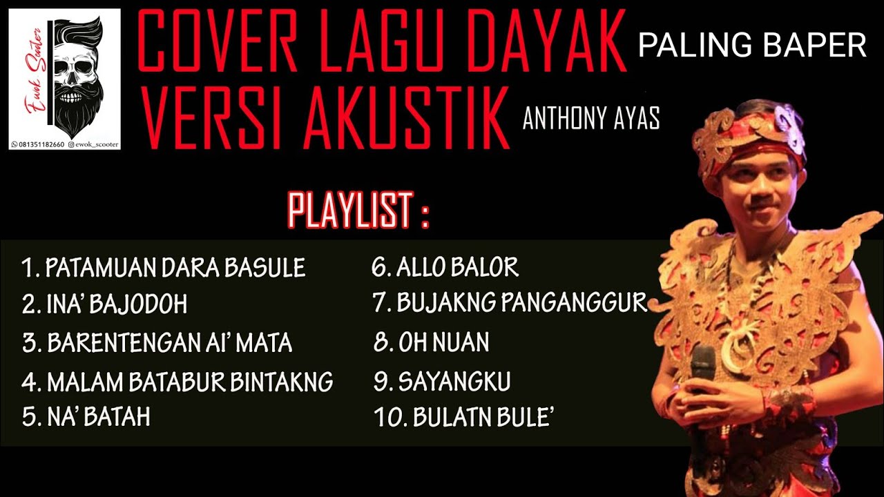 KUMPULAN COVER LAGU DAYAK TERPOPULER TAHUN 2020 - ANTHONY AYAS