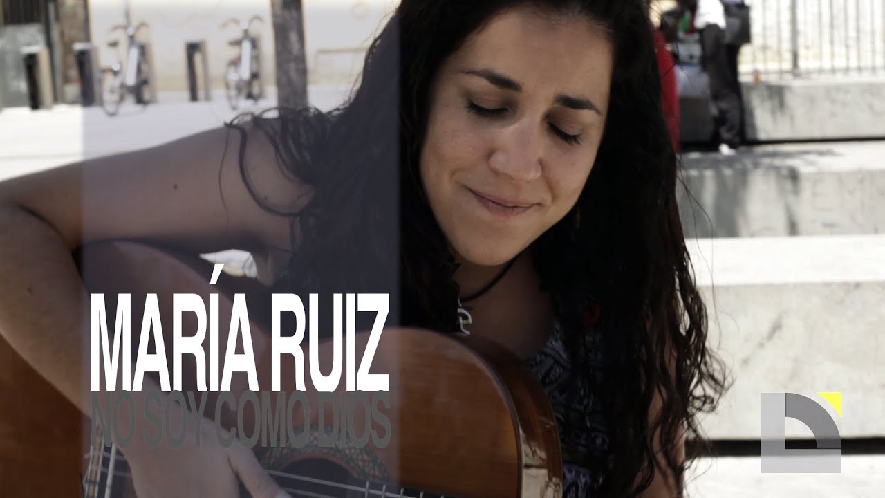 Maria Ruiz - No soy como dios