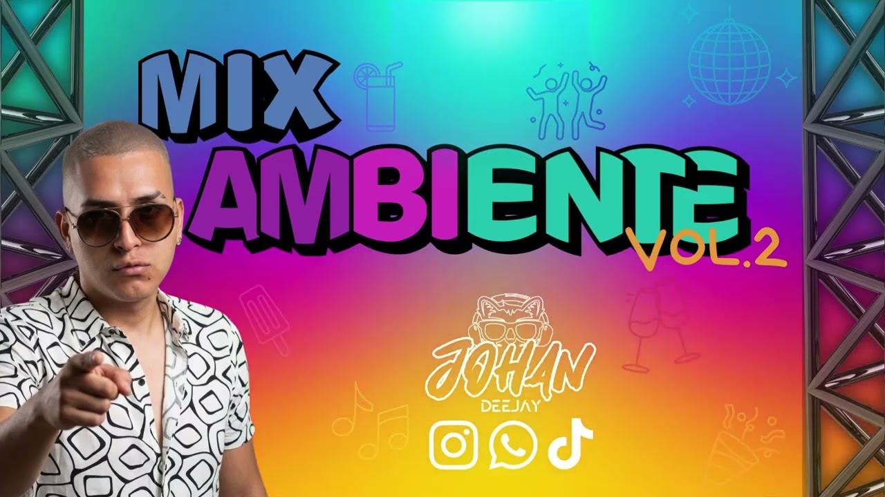 #MIX AMBIENTE VOL 2 #DJ_JOHAN 2026